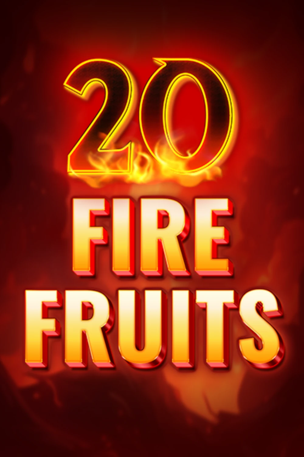 20 Fire Fruits