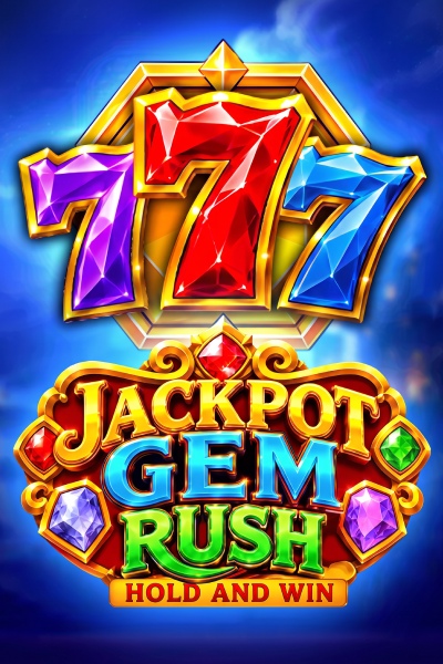 Jackpot Gem Rush: Hold and Win