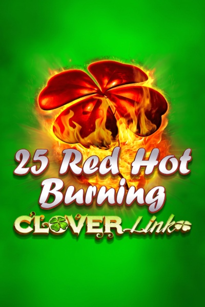 25 Red Hot Burning Clover Link