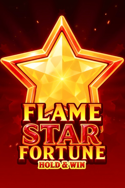 Flame Star Fortune: Hold and Win