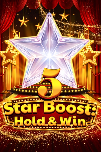 5 Star Boost: Hold & Win